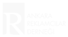 Reklam ajansı Ankara - Ankara Reklamcılar Derneği